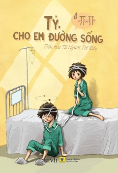 Tỷ, cho em đường sống