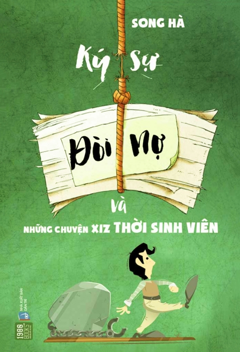 Ký sự đòi nợ và những chuyện XIZ thời sinh viên