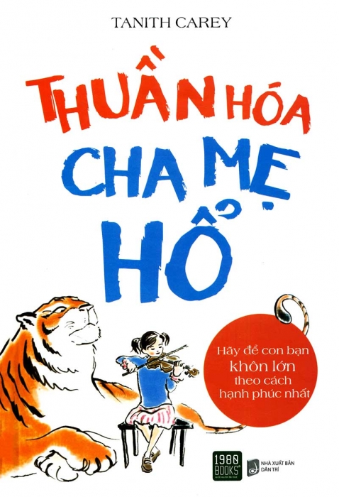 Thuần hóa cha mẹ hổ
