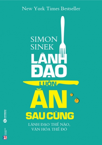 Lanh dao luon an sau cung Lanh dao luon an sau cung
