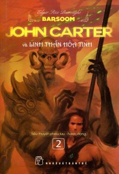 John Carter và linh thần hỏa tinh