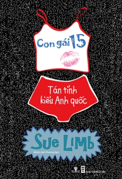 Con gái 15 - Tán tỉnh kiểu Anh quốc