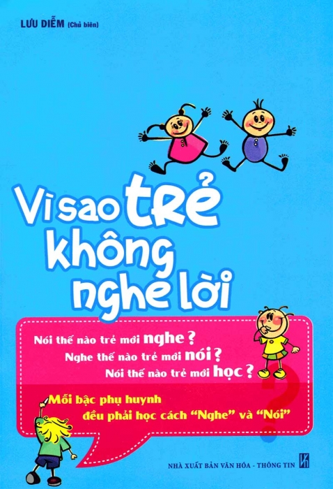 Vì sao trẻ không nghe lời