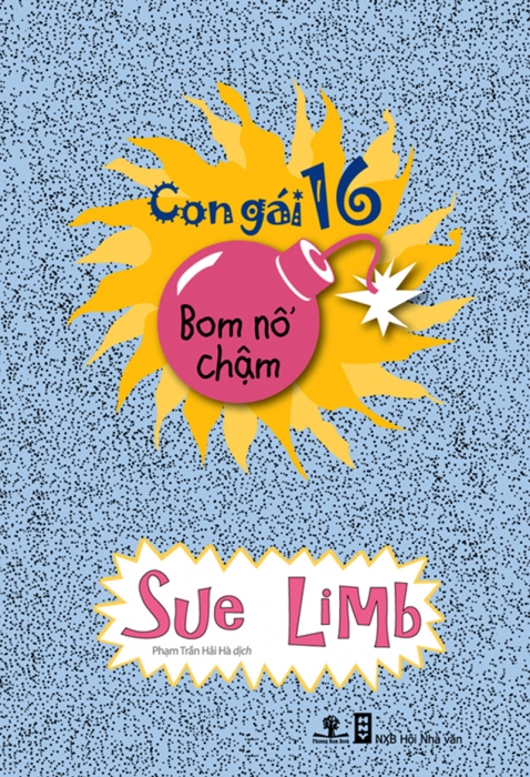 Con Gái 16 - Bom Nổ Chậm