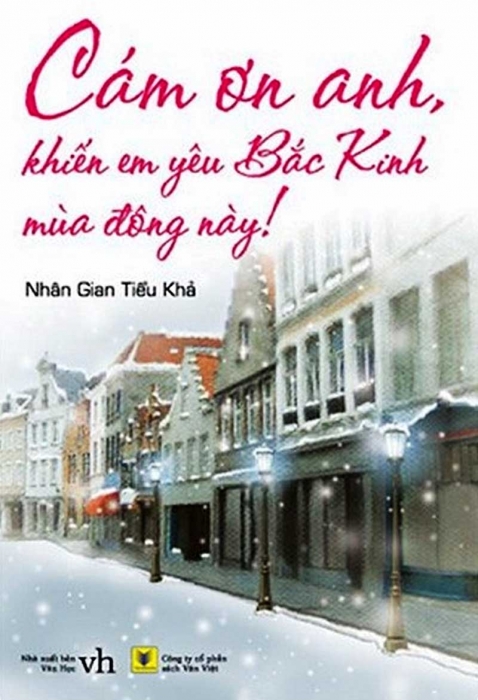 Cám ơn anh, khiến em yêu Bắc Kinh mùa đông này!