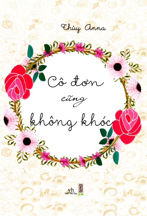 Cô đơn cũng không khóc