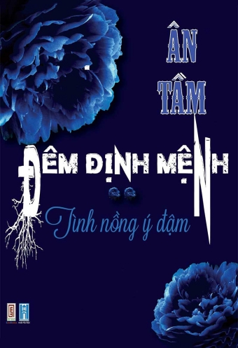 Dem dinh menh - Tap 2 - Tinh nong y dam Dem dinh menh - Tap 2 - Tinh nong y dam