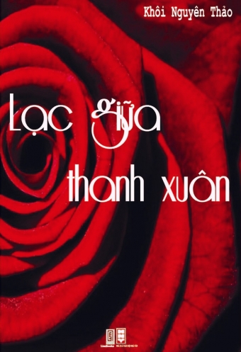 Lac giua thanh xuan Lac giua thanh xuan