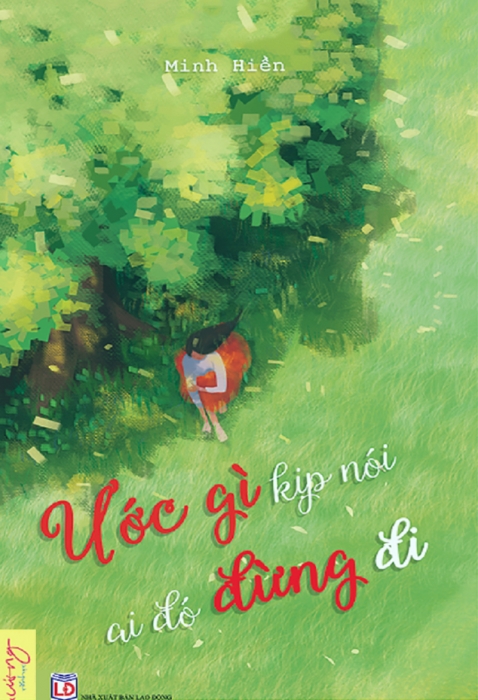 Ước gì kịp nói ai đó đừng đi