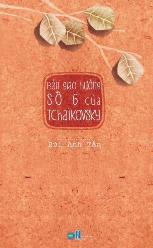 Ban giao huong so 6 cua Tchaikovsky Ban giao huong so 6 cua Tchaikovsky