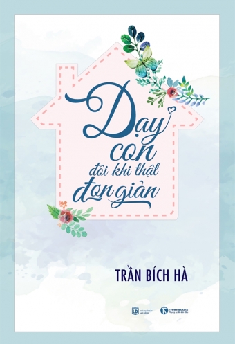 Day con doi khi that don gian Day con doi khi that don gian
