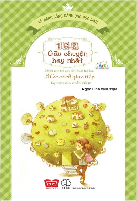 168 câu chuyện hay nhất - Học cách giao tiếp