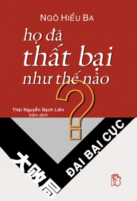 Họ đã thất bại như thế nào?