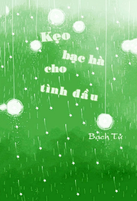 Kẹo bạc hà cho tình đầu