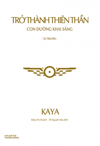Tro thanh thien than - Con duong khai sang Tro thanh thien than - Con duong khai sang