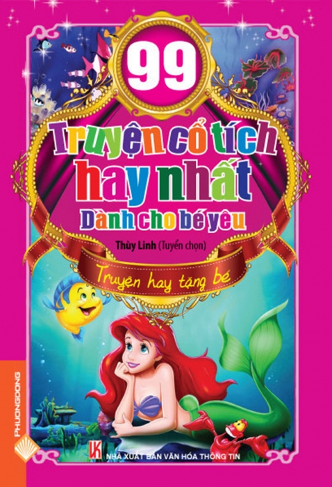 99 truyện cổ tích hay nhất dành cho bé yêu