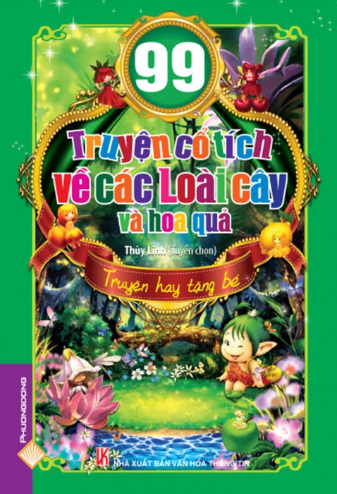 99 truyện cổ tích về các loài cây và hoa quả