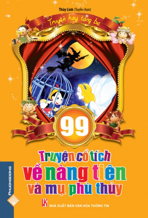 99 truyện cổ tích về nàng tiên và mụ phù thủy