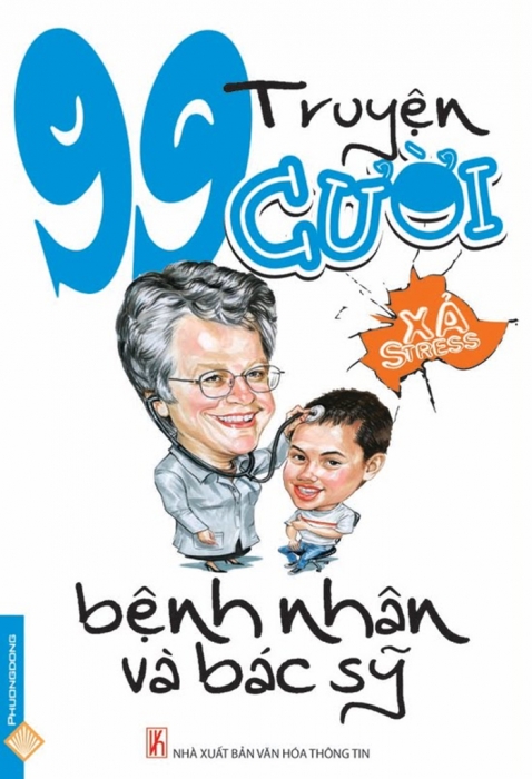 99 truyện cười xả stress - Bệnh nhân và bác sỹ