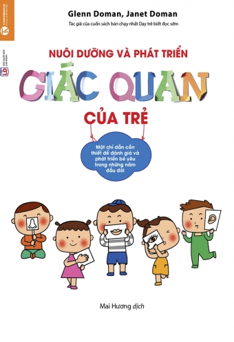 Nuoi duong va phat trien giac quan cua tre Nuoi duong va phat trien giac quan cua tre