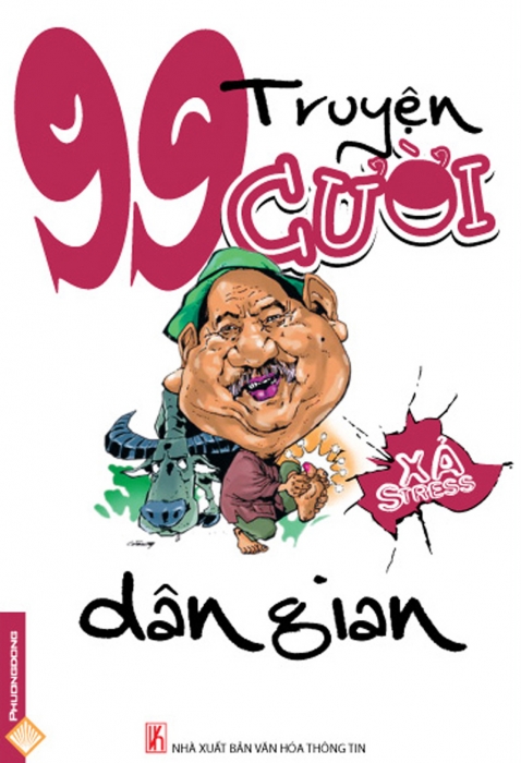 99 truyện cười xả stress - Dân gian