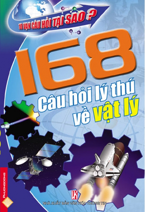 168 câu hỏi lý thú về vật lý