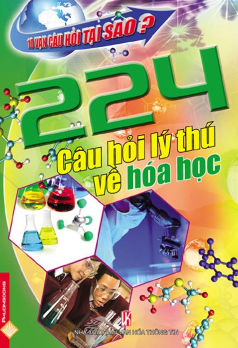 224 câu hỏi lý thú về hoá học
