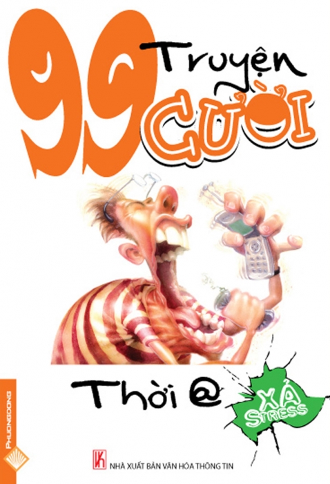 99 truyện cười xả stress - Thời @