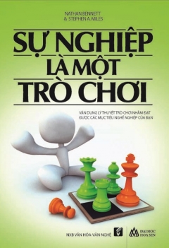Sự nghiệp là một trò chơi