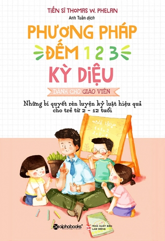 Phuong phap dem 1 - 2 - 3 ky dieu danh cho giao vien Phuong phap dem 1 - 2 - 3 ky dieu danh cho giao vien