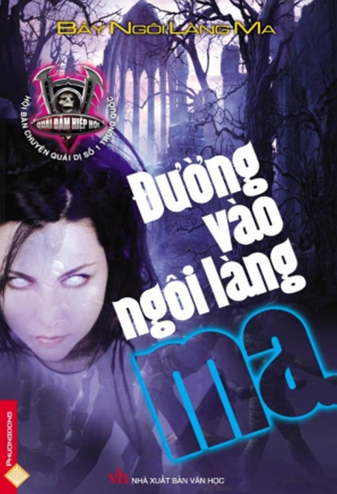 Đường vào ngôi làng ma - Bảy ngôi làng ma