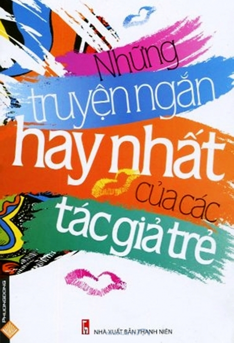 Những truyện ngắn hay nhất của các tác giả trẻ