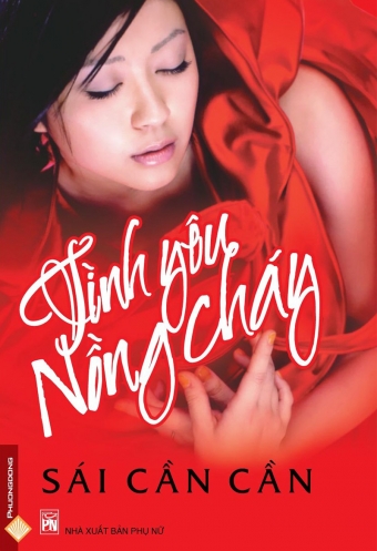 Tinh yeu nong chay Tinh yeu nong chay
