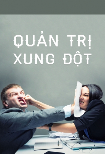 Quan tri xung dot Quan tri xung dot