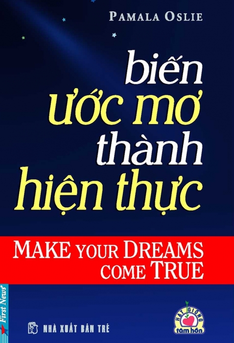 Biến ước mơ thành hiện thực