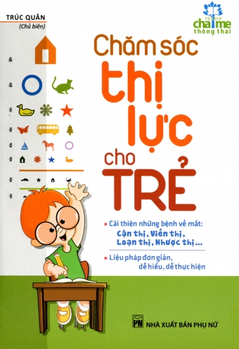 Cham soc thi luc cho tre Cham soc thi luc cho tre