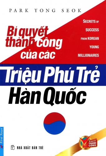 Bi quyet thanh cong cua cac trieu phu tre Han Quoc Bi quyet thanh cong cua cac trieu phu tre Han Quoc