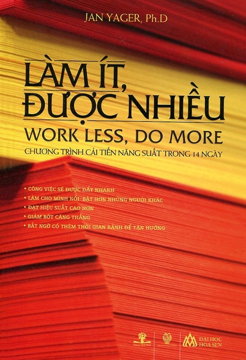 Làm ít, được nhiều