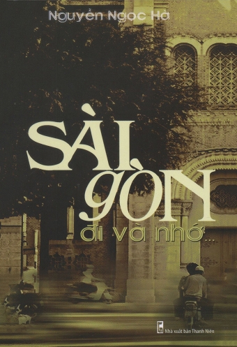 Sai Gon di va nho - Tap 1 Sai Gon di va nho - Tap 1
