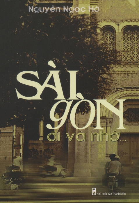 Sài Gòn đi và nhớ - Tập 1
