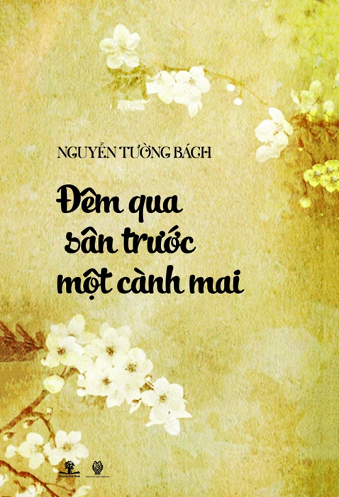 Đêm qua sân trước một cành mai