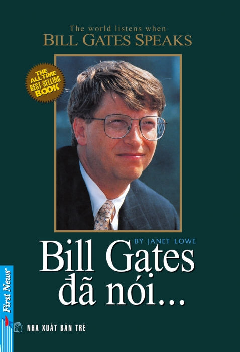 Bill Gates đã nói...