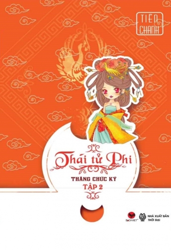Thai tu phi thang chuc ky (Tap 2) Thai tu phi thang chuc ky (Tap 2)