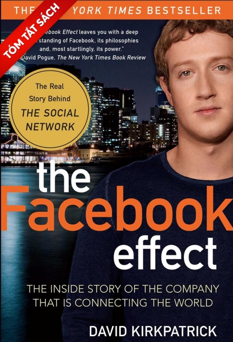 [Tóm tắt sách] Hiệu ứng facebook và cuộc cách mạng toàn cầu của mạng xã hội