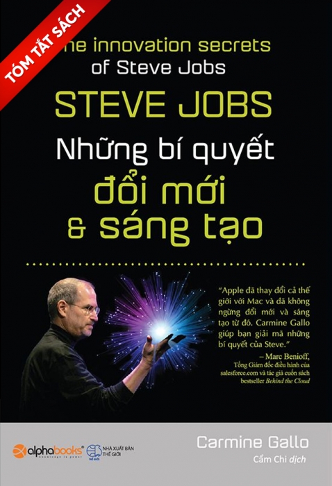[Tóm tắt sách] Steve jobs - những bí quyết đổi mới và sáng tạo