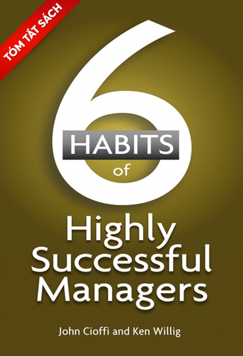 [Tóm tắt sách] 6 thói quen của nhà quản lý thành công