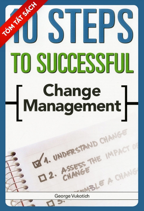 [Tóm tắt sách] 10 bước để quản lý thành công sự thay đổi
