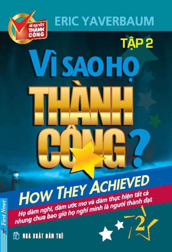 Vi sao ho thanh cong (Tap 2) Vi sao ho thanh cong (Tap 2)