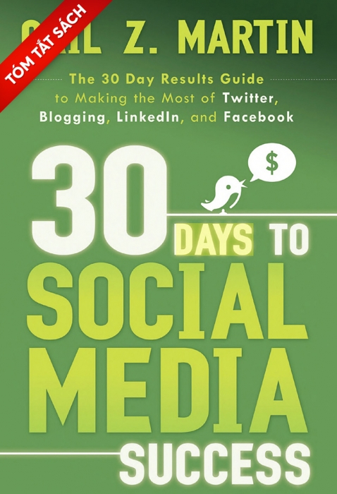 [Tóm tắt sách] Thành công với Truyền thông mạng xã hội trong 30 ngày