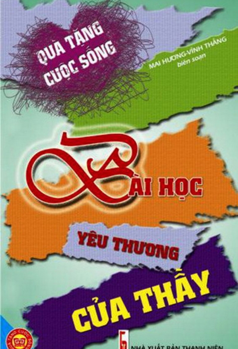 Quà tặng cuộc sống - Bài học yêu thương của thầy